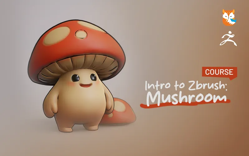Intro to ZBrush: Mushroom course art